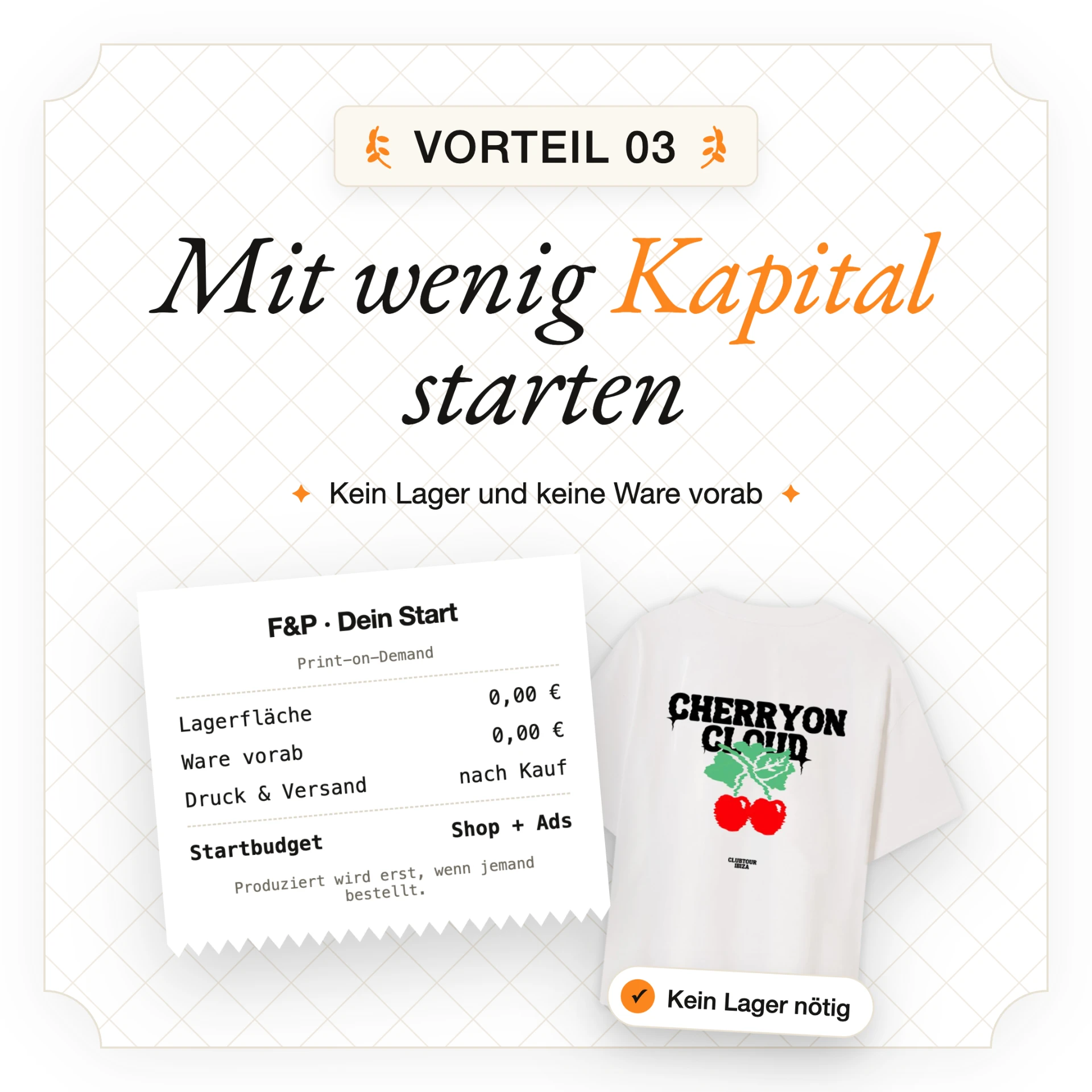Vorteil: Mit wenig Kapitaleinsatz starten