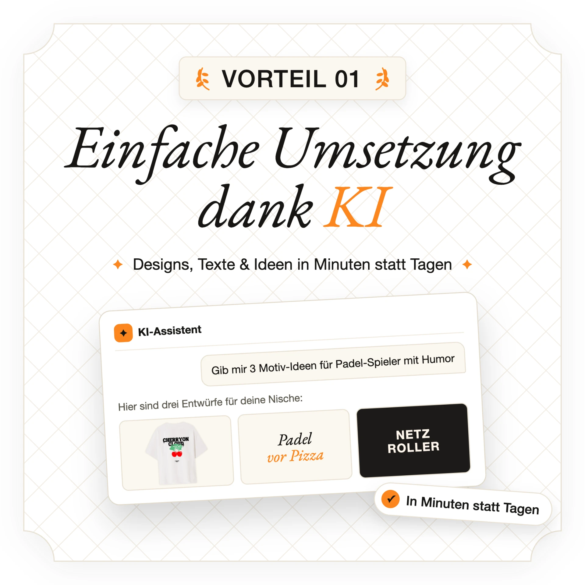 Vorteil: Einfache Umsetzung durch die Hilfe von KI